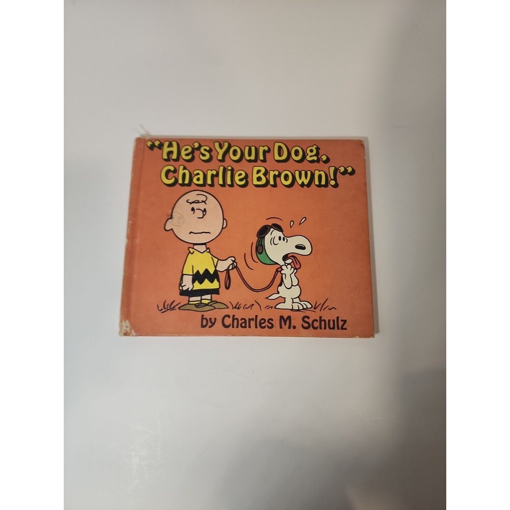 He's Your Dog, Charlie Brown - Charles Schulz - 1968 - 1st Edition - Hardcover
